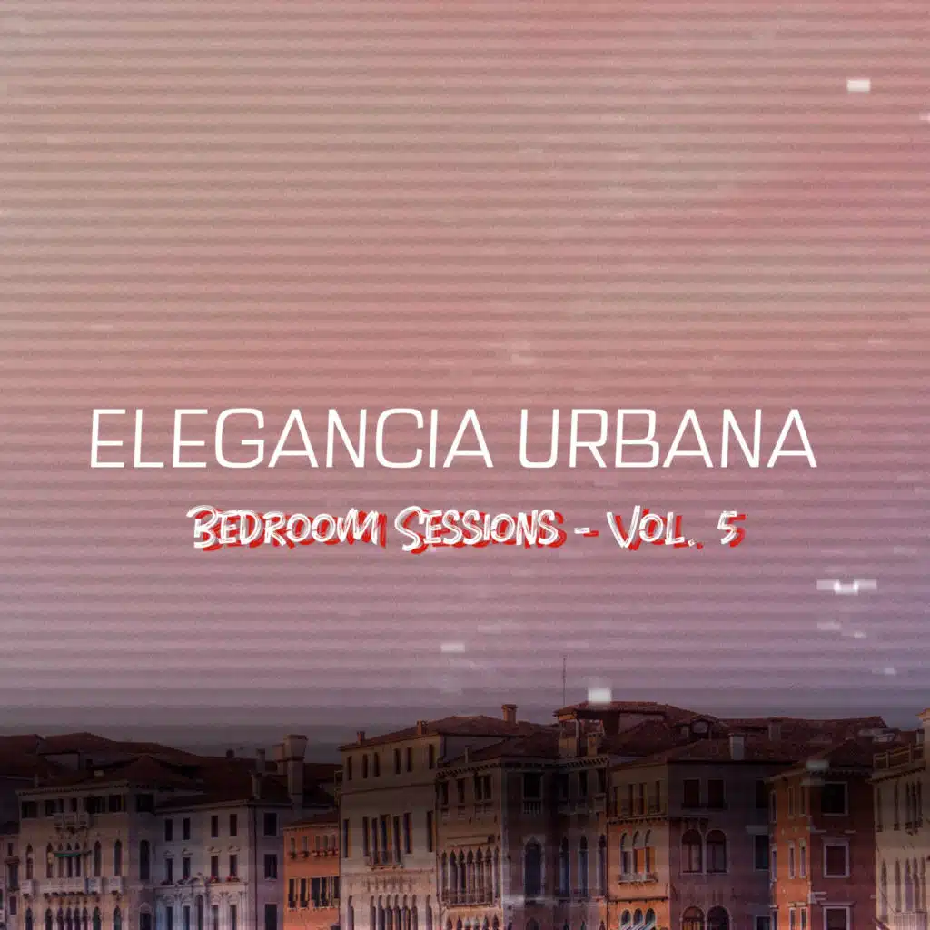 Bedroom Sessions, Vol. 5