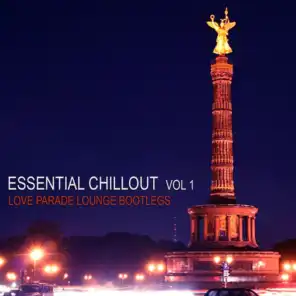 Essential Chillout Vol.1: Love Parade Lounge Bootl