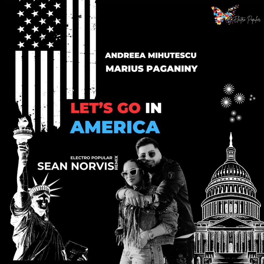Let's go in America (Sean Norvis Electro Popular Extended Remix)