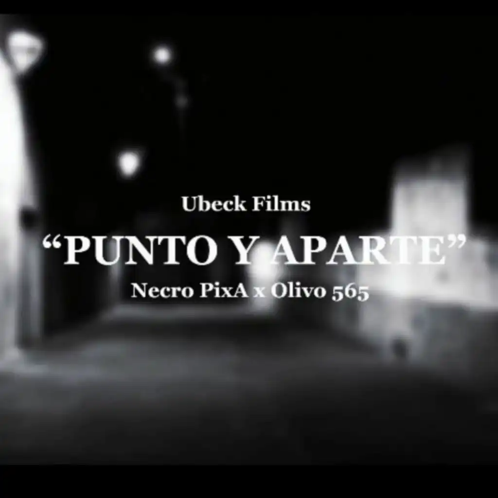 Punto y Aparte (feat. Olivo 565)