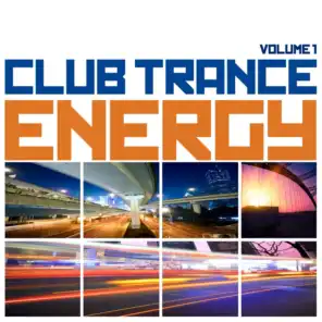 Club Trance Energy, Vol. 1 (Trance Classic Masters and Future Anthems)