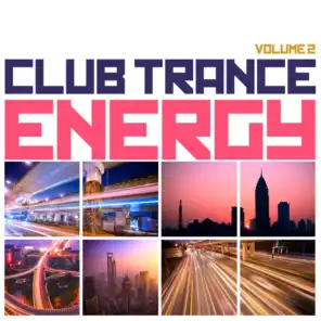 Club Trance Energy, Vol. 2 (Trance Classic Masters and Future Anthems)