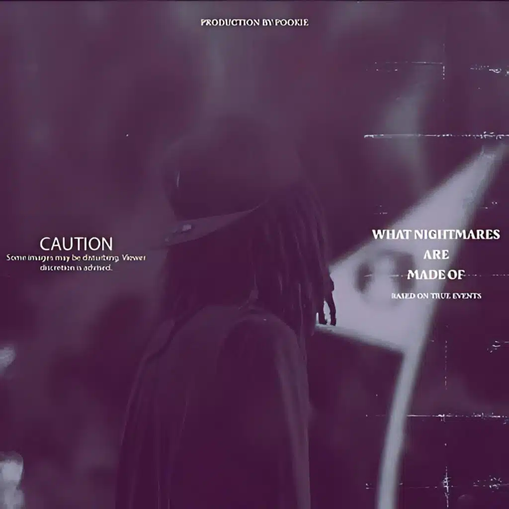 What Nightmares Are Made Of