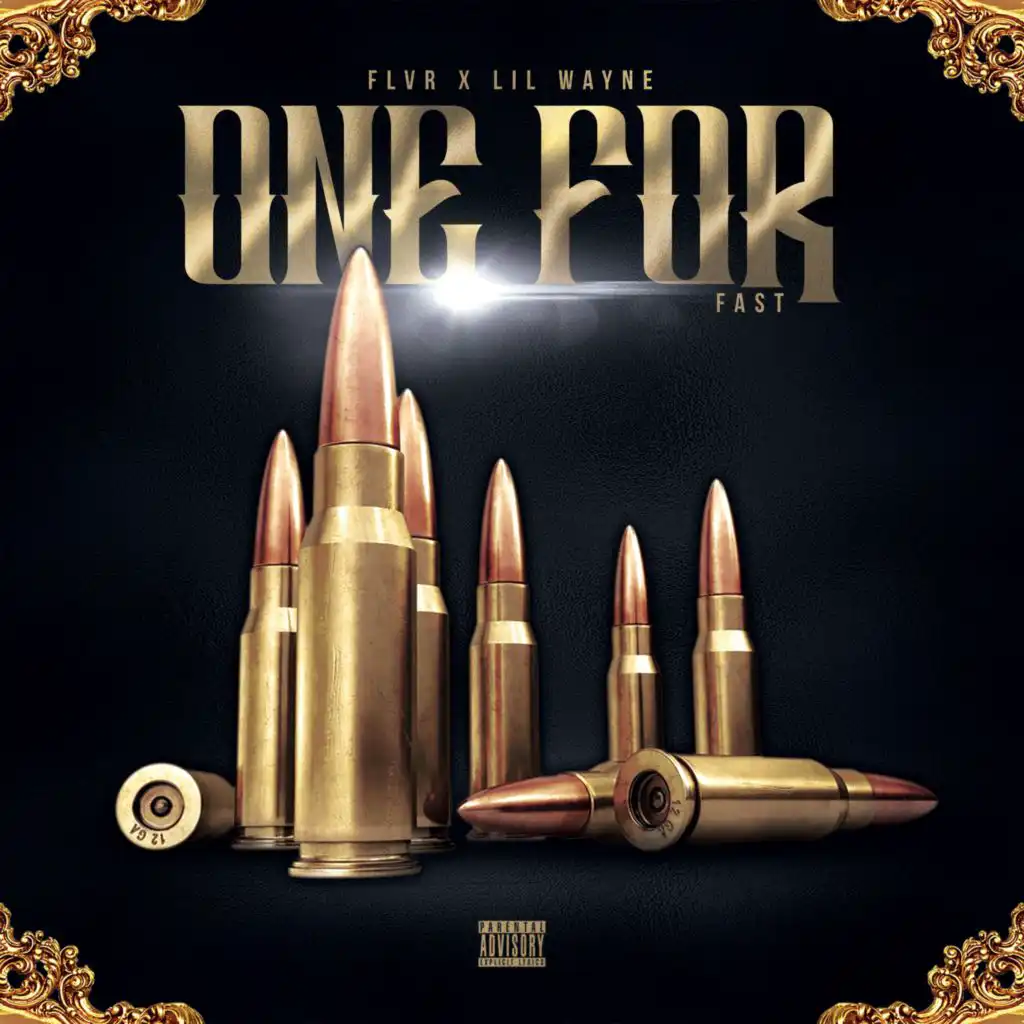 One For (Fast) [feat. Lil Wayne]