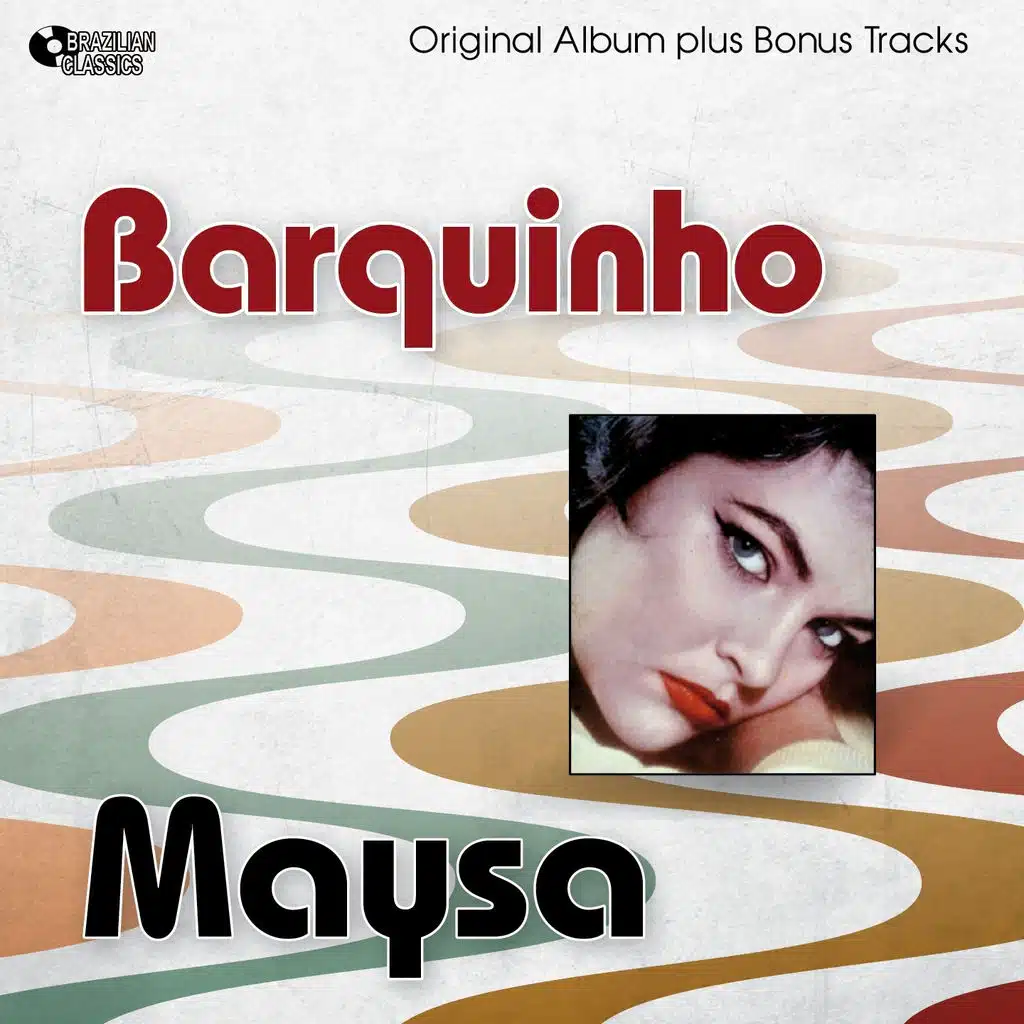 Barquinho (Original Album Plus Bonus Tracks)
