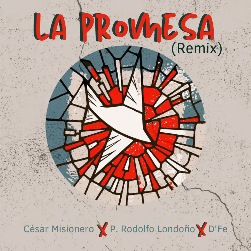La Promesa (Remix)