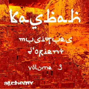 Kasbah, vol. 3 (Musiques d'Orient)