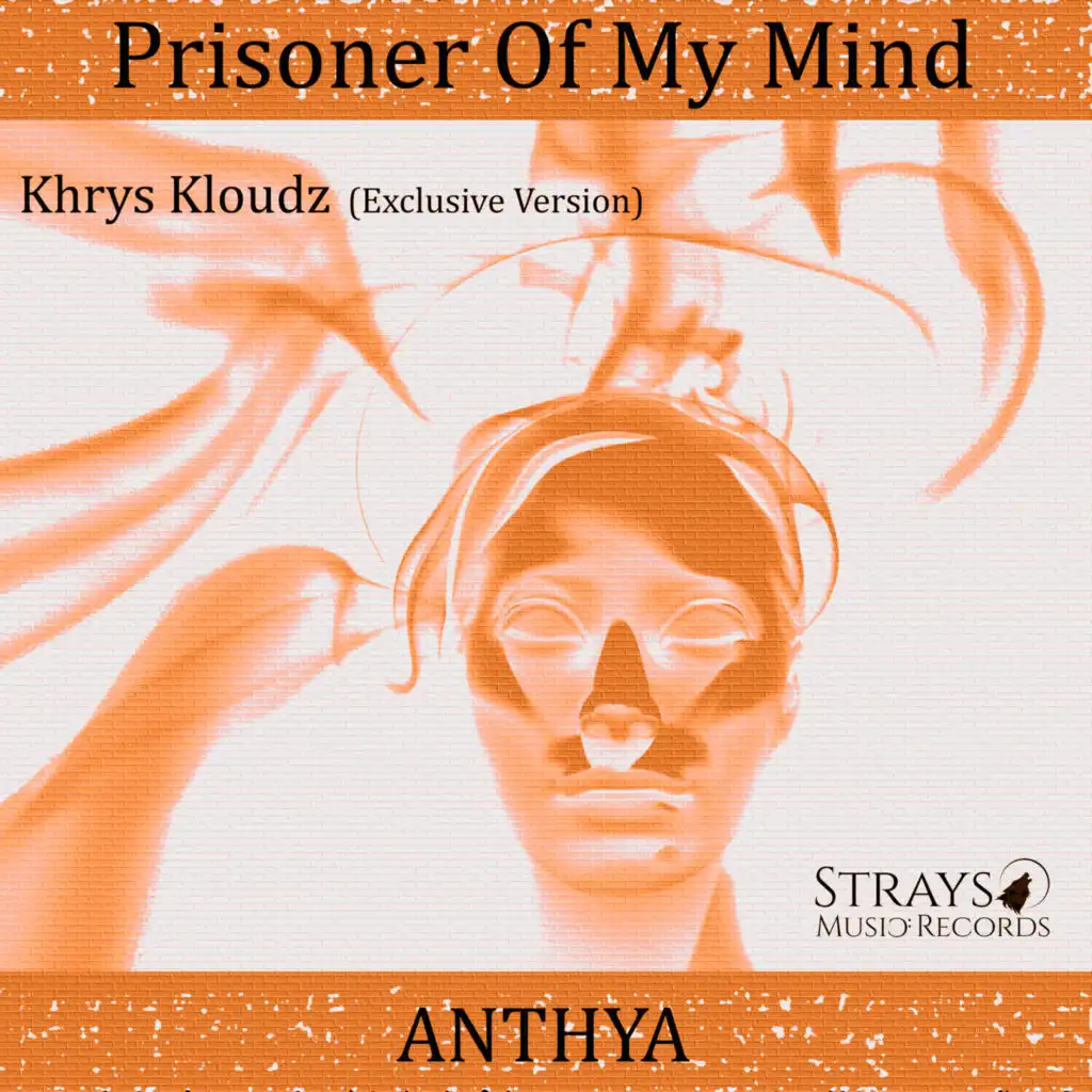 Prisoner of My Mind