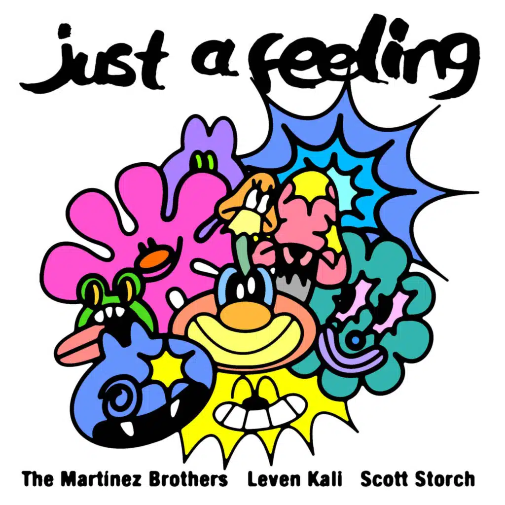 Just a Feeling (feat. Leven Kali & Scott Storch)