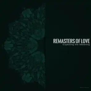 Remasters of Love
