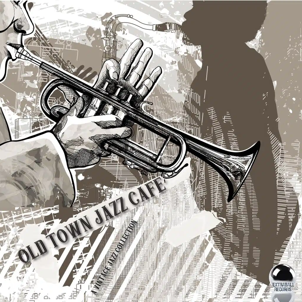 Old Town Jazz Cafe' a Vintage Jazz Collection