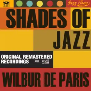 Shades of Jazz (Wilbur De Paris)