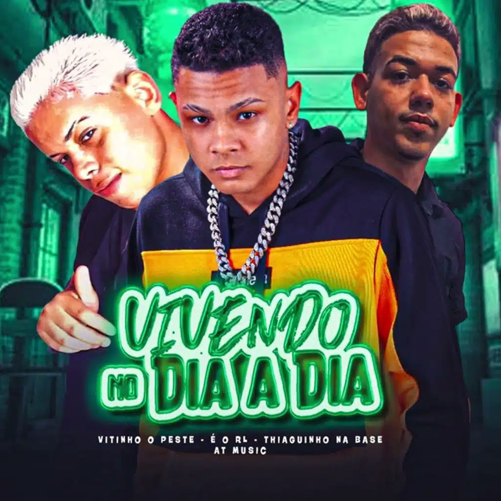 Vitinho o Peste, É o RL & Thiaguinho na Base