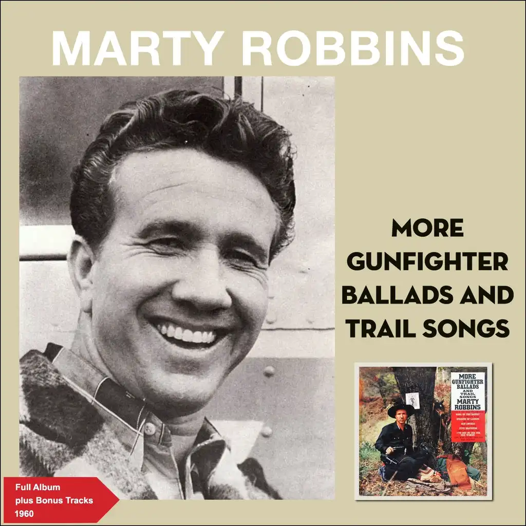 More Gunfighter Ballads and Trail Songs (Full Album Plus Bonus Tracks 1960)