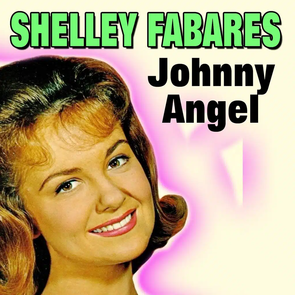 Johnny Angel (25 Hits and Rare Songs)