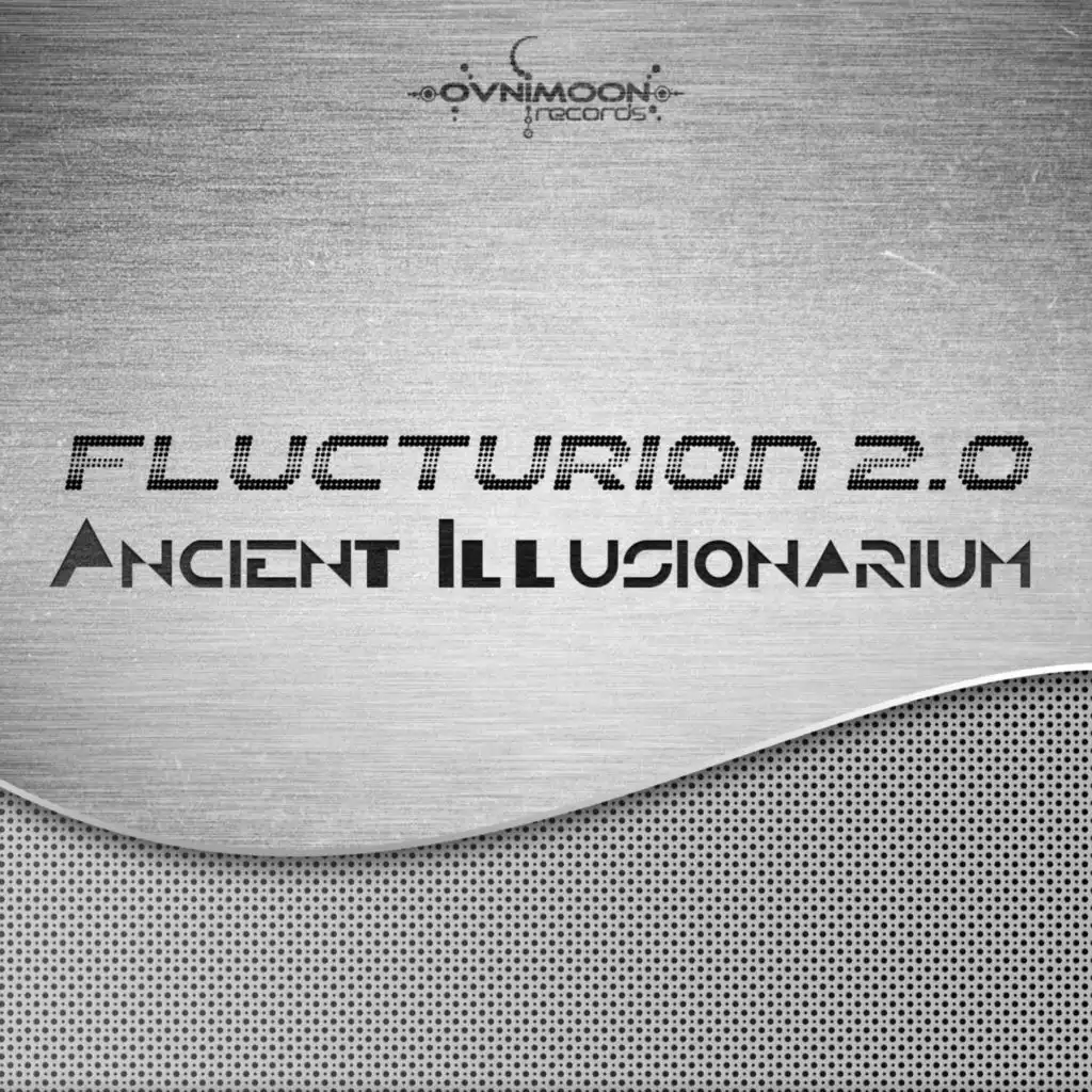 Illusionarium (Flucturion 2.0 Remix)