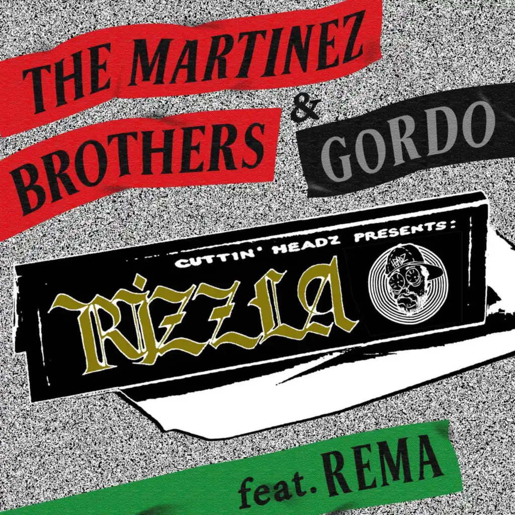 Rizzla (feat. Gordo & Rema)