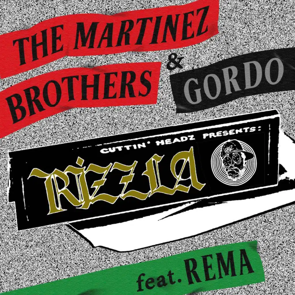 Rizzla (feat. Gordo & Rema)
