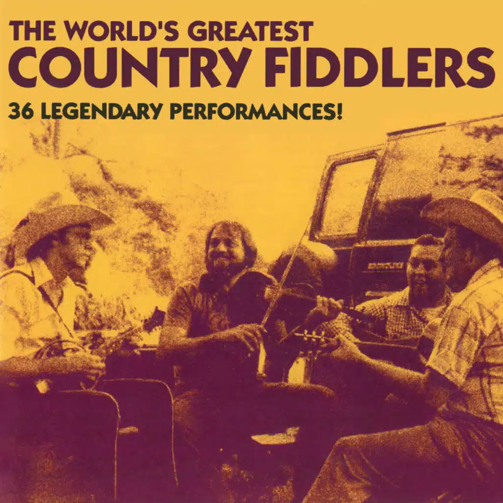 The World's Greatest Country Fiddlers
