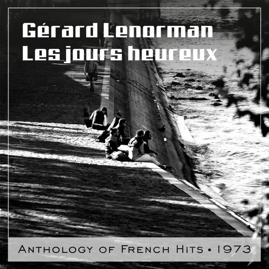 Les jours heureux Anthology of French Hits 1973