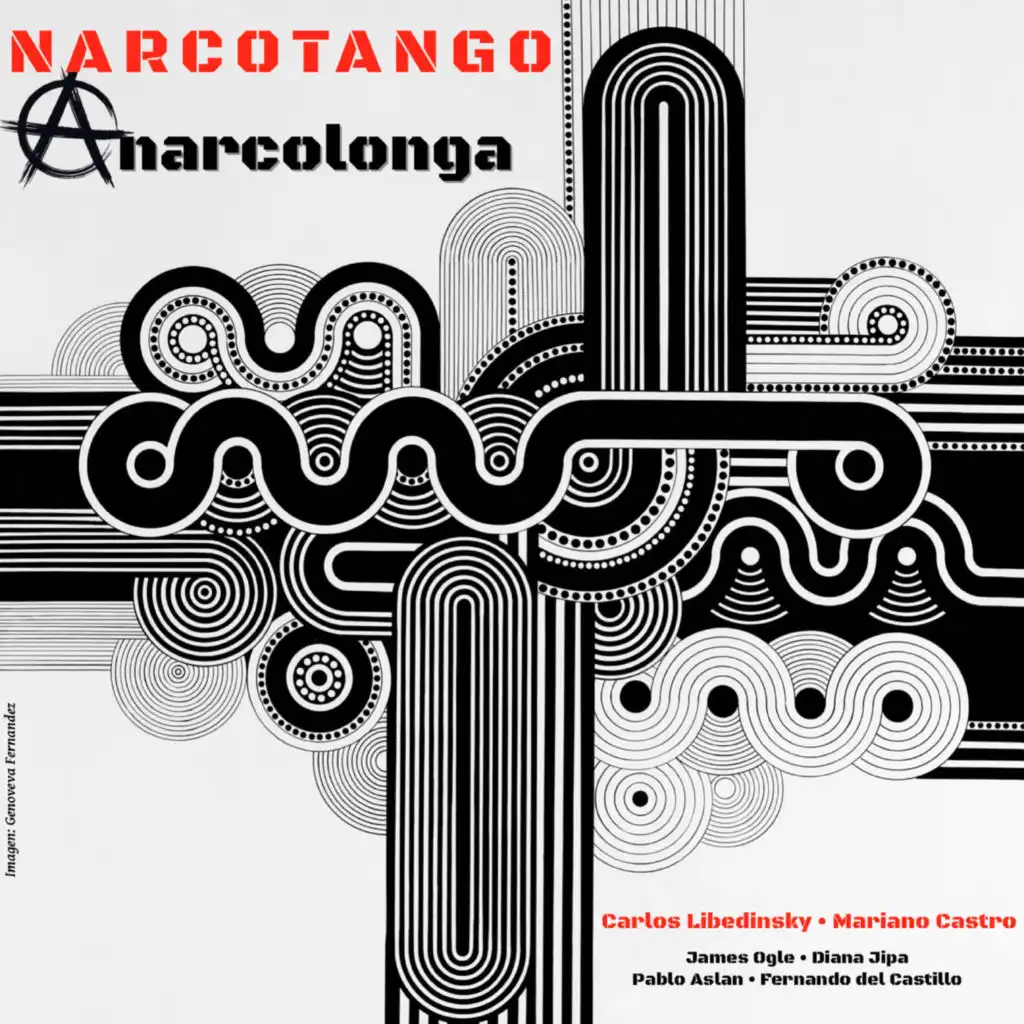 Anarcolonga (En Vivo) [feat. Narcotango]