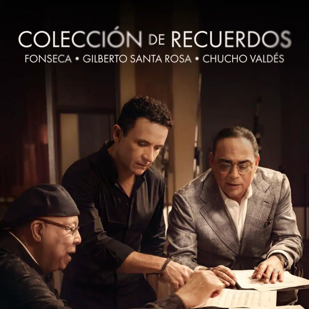 Fonseca, Chucho Valdés & Gilberto Santa Rosa