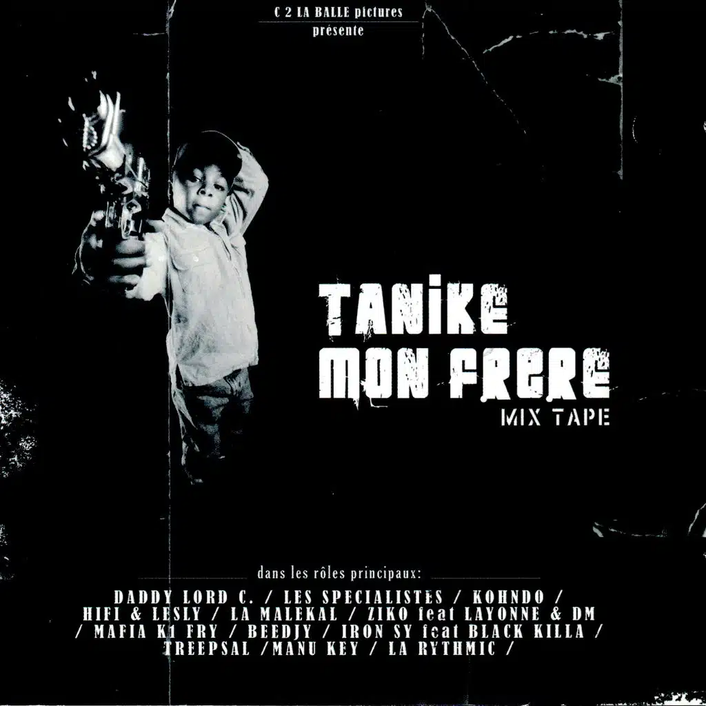 Tanike mon frère (Mixtape)