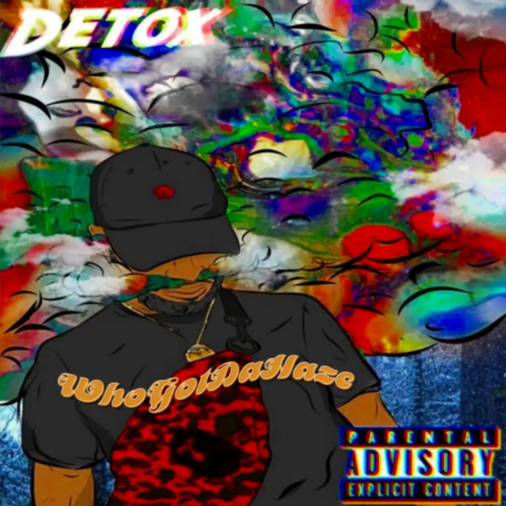 WhoGotDaHaze