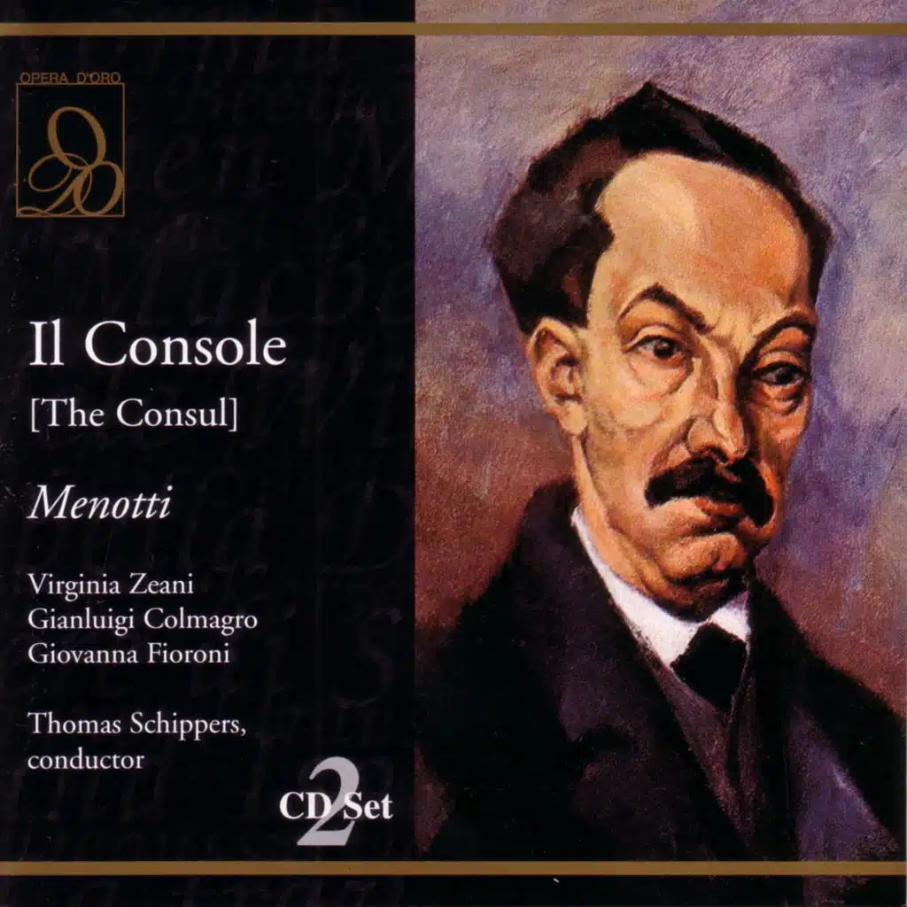 Menotti: Il Console (The Consul): "Tu reviendras et voudras m'enfermer" (Act One) [feat. Gianluigi Colmagro, Virginia Zeani & Giovanna Fioroni]