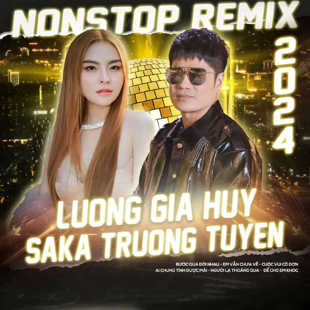 Lương Gia Huy & SaKa Trương Tuyền