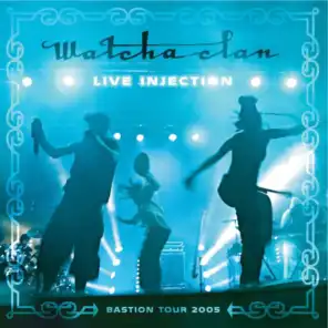 Live Injection (Bastion Tour 2005)