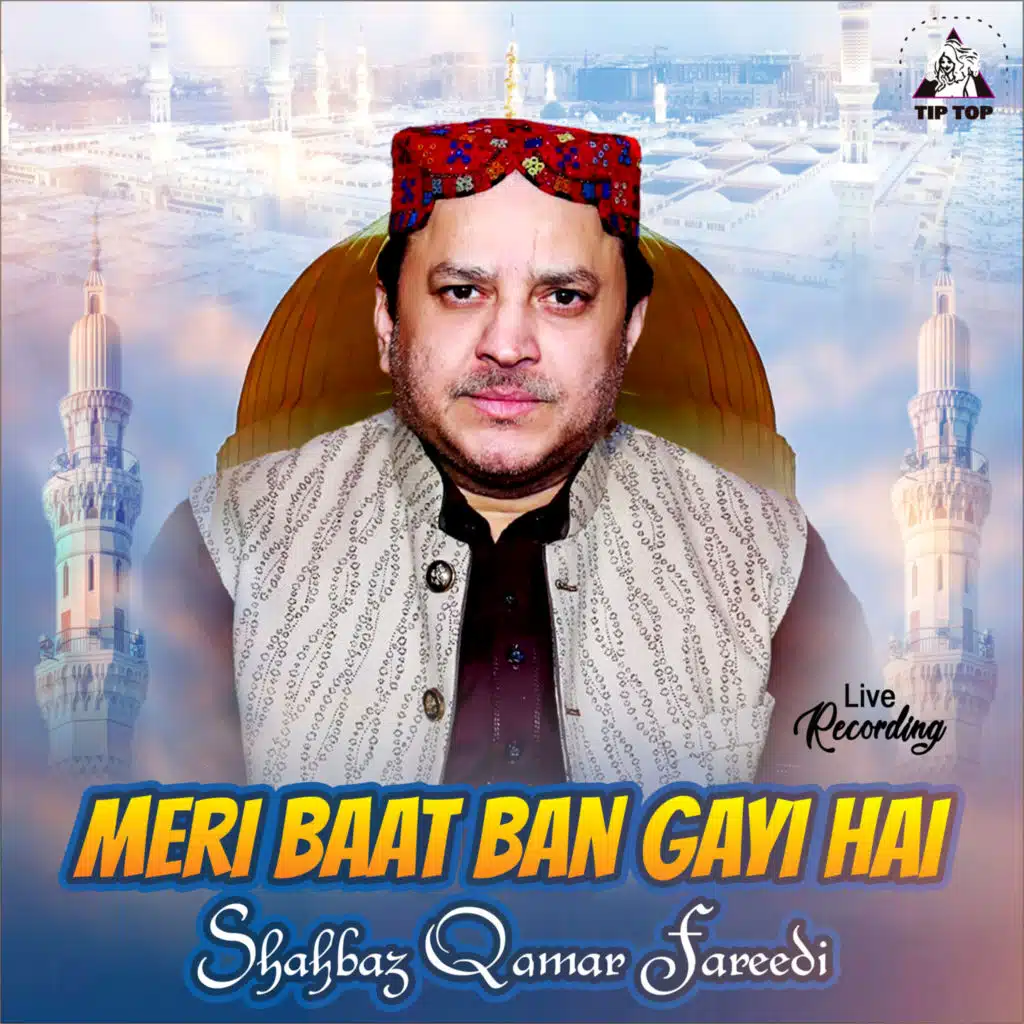 Meri Baat Ban Gayi Hai (Live)