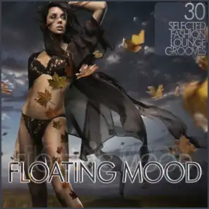 Floating Mood - Fashion Lounge