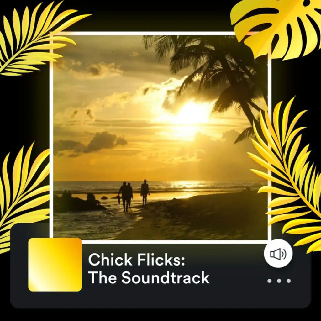 Chick Flicks: The Soundtrack