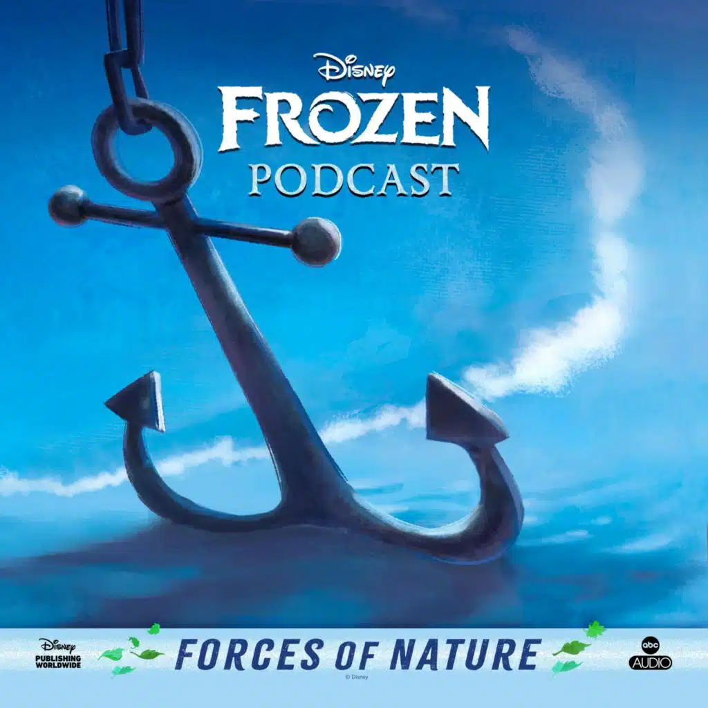 'Disney Frozen: Forces of Nature' | Ep. 10, Abandon Ship!