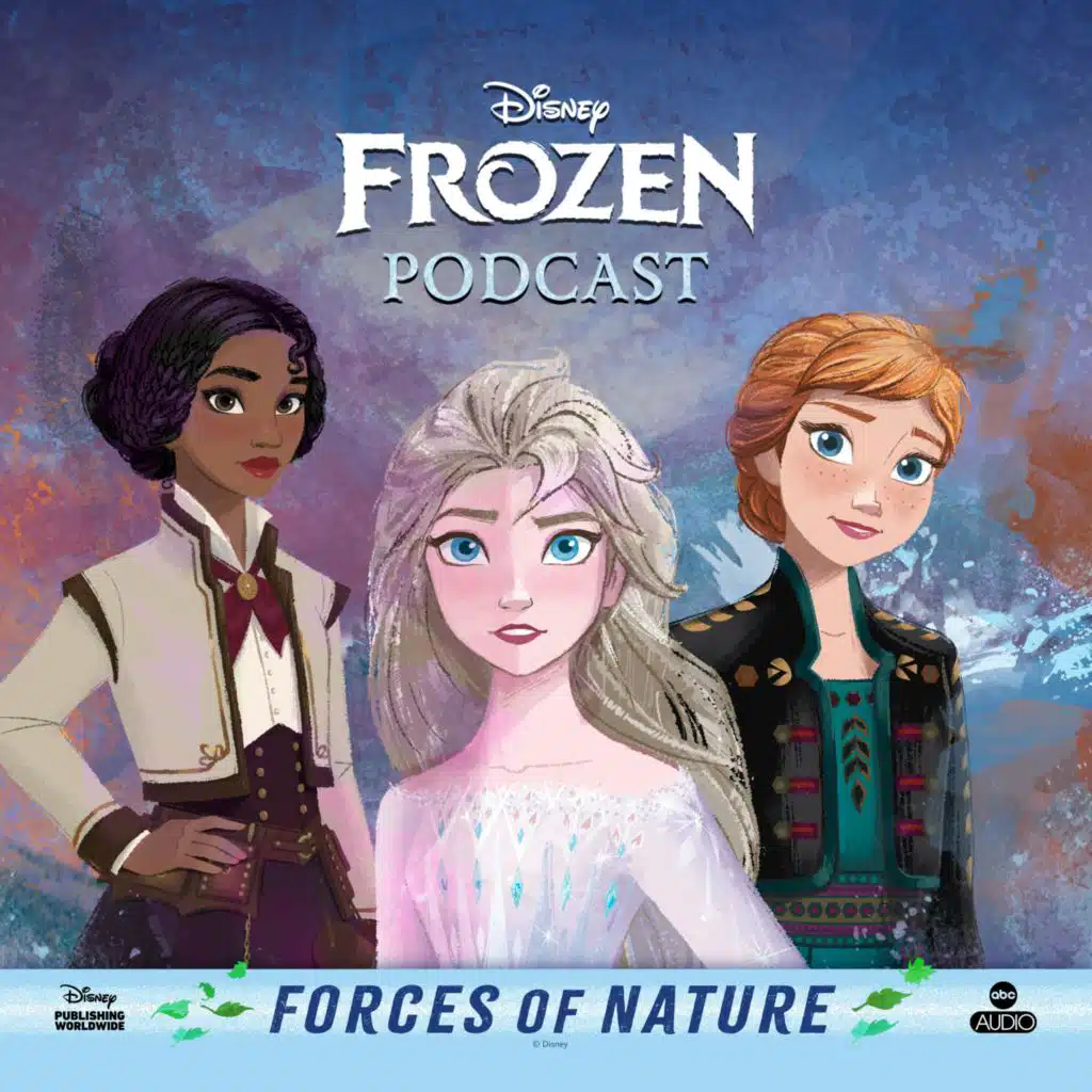 'Disney Frozen: Forces of Nature' | Ep. 12, The Saga Ends, The Saga Begins