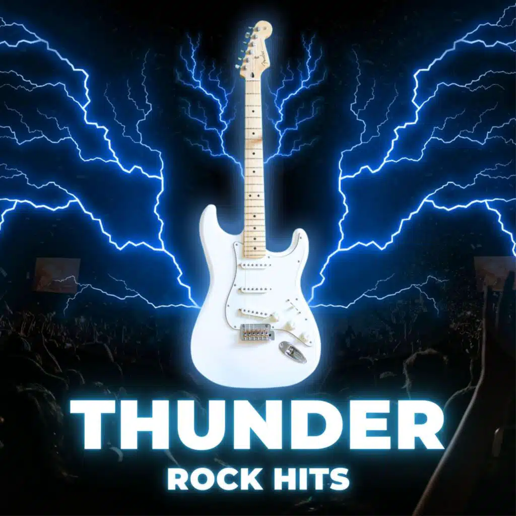 THUNDER - ROCK HITS