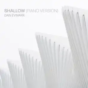 Shallow (Piano Version)