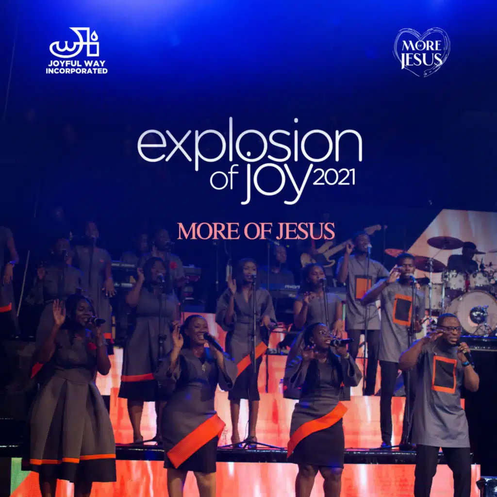Explosion of Joy '21: More of Jesus (Live)