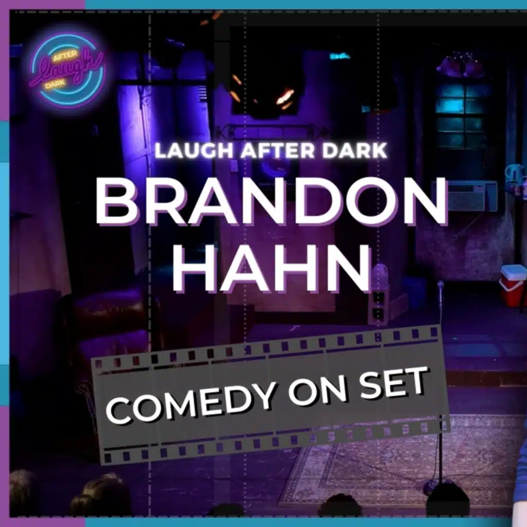 Brandon "GOOCH" Hahn | Comedy On Set | Laugh After Dark Stand Up Comedy (FULL SET)
