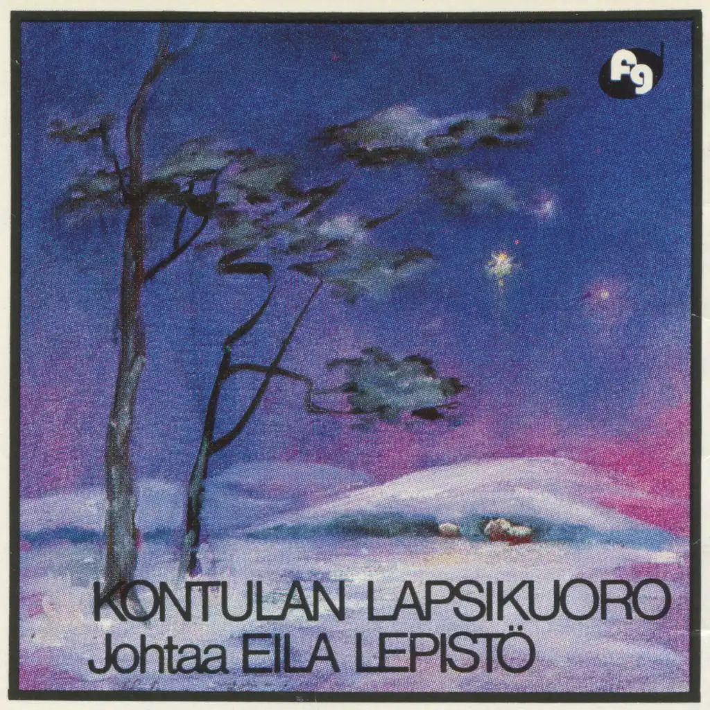 Kontulan Lapsikuoro & Eila Lepistö