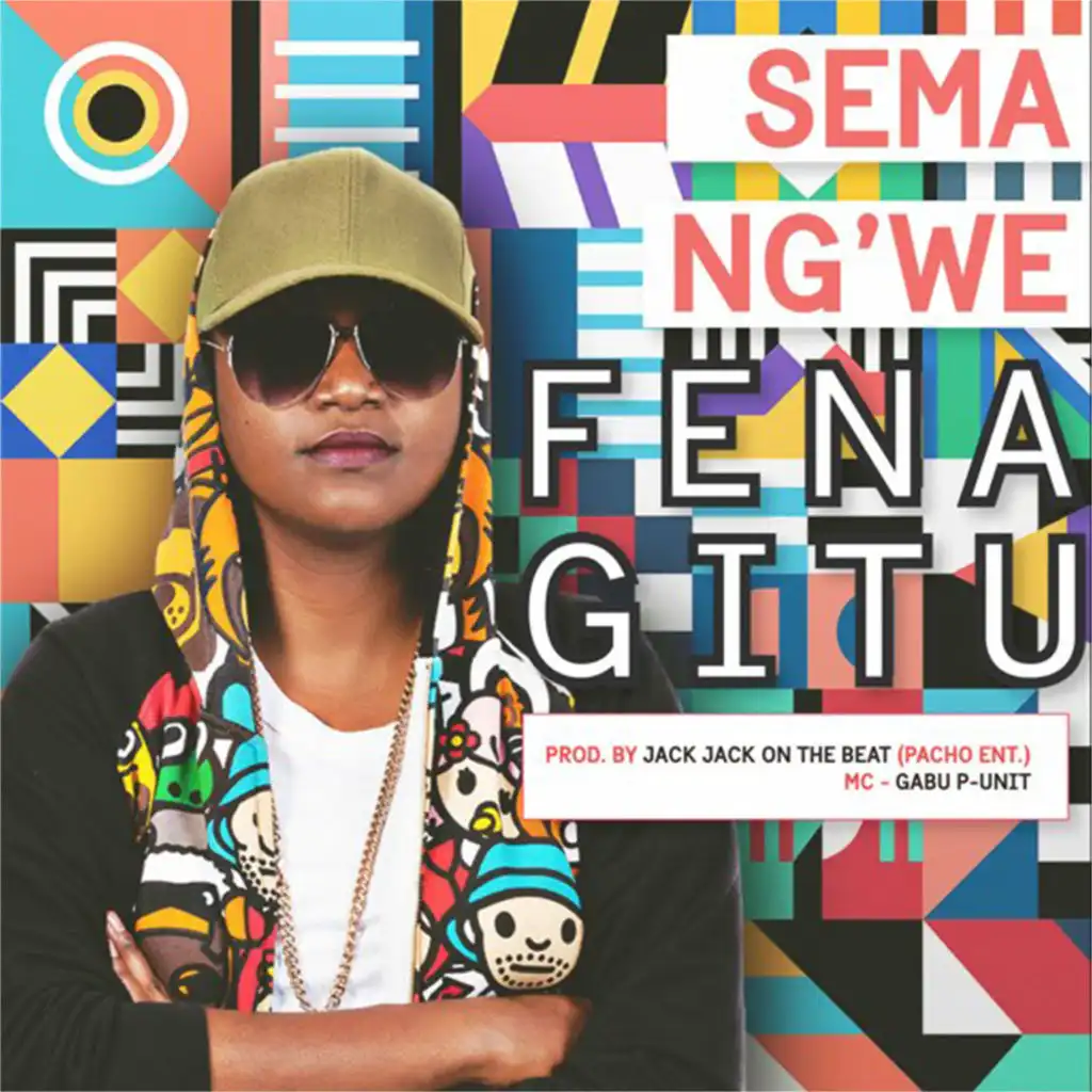 Sema Ng'we (feat. Gabu)