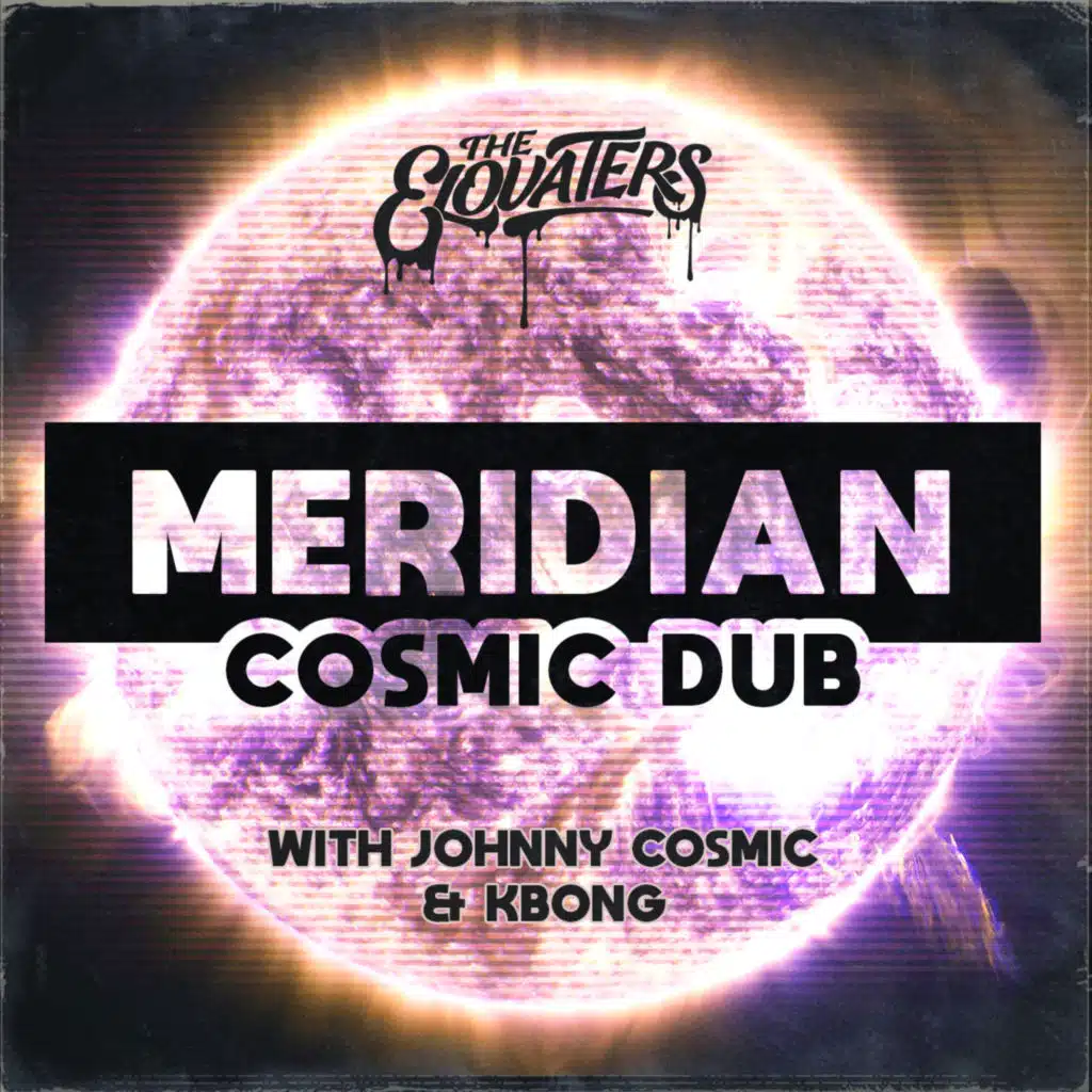 Meridian (Cosmic Dub)