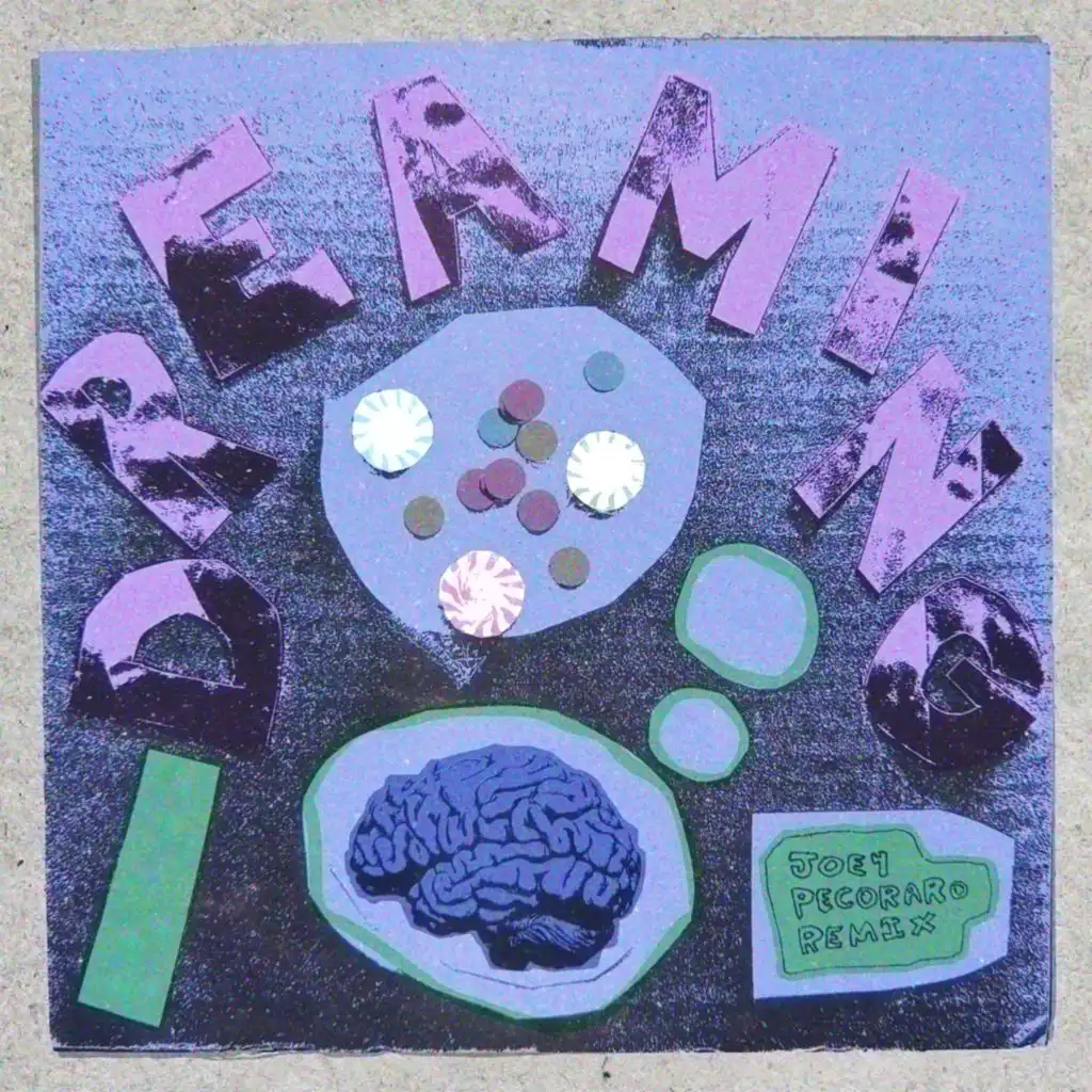 Dreaming (Joey Pecoraro Remix)