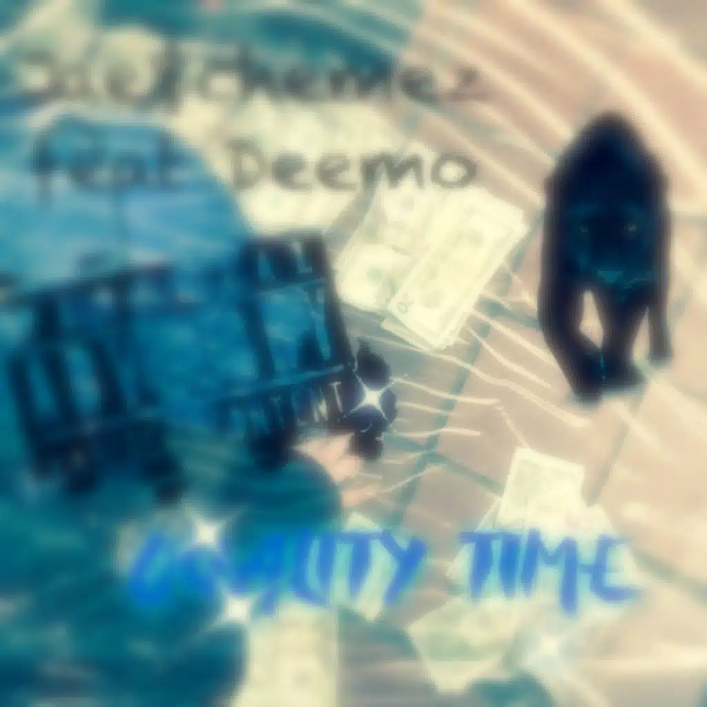 Quality Time (feat. DeeMo)