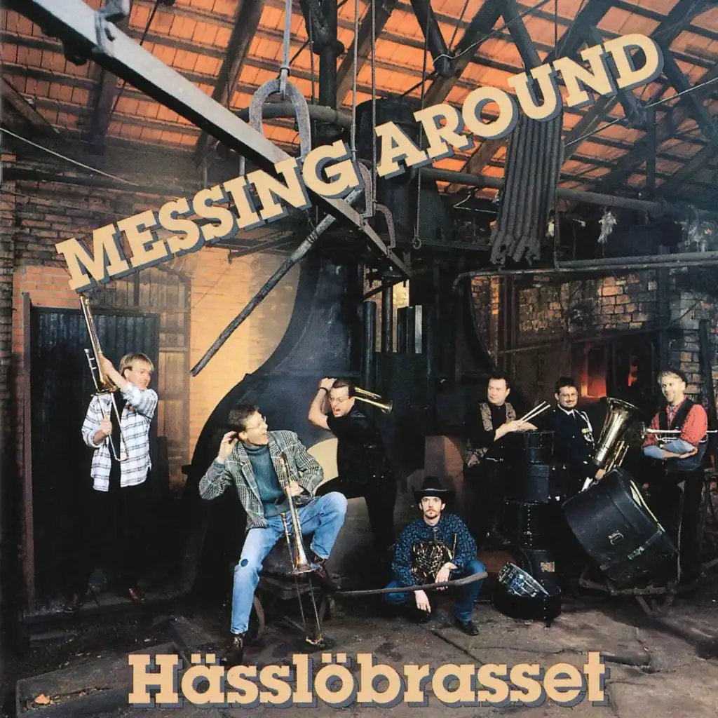 Messing Around (feat. Niclas Ericson, Ulrik Dahl, Jim Gage, Thomas Hulten, Stephan Jansson, Magnus Eriksson & Thord Sandström)