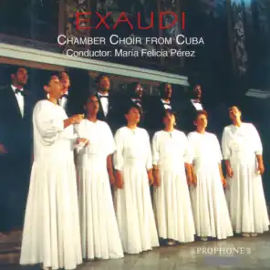 Exaudi Chamber Choir From Cuba