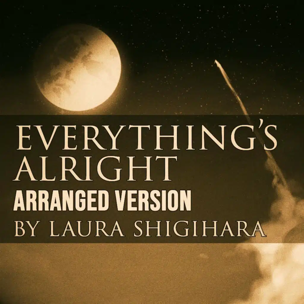 Everything's Alright (From "To The Moon") (Arranged Version)