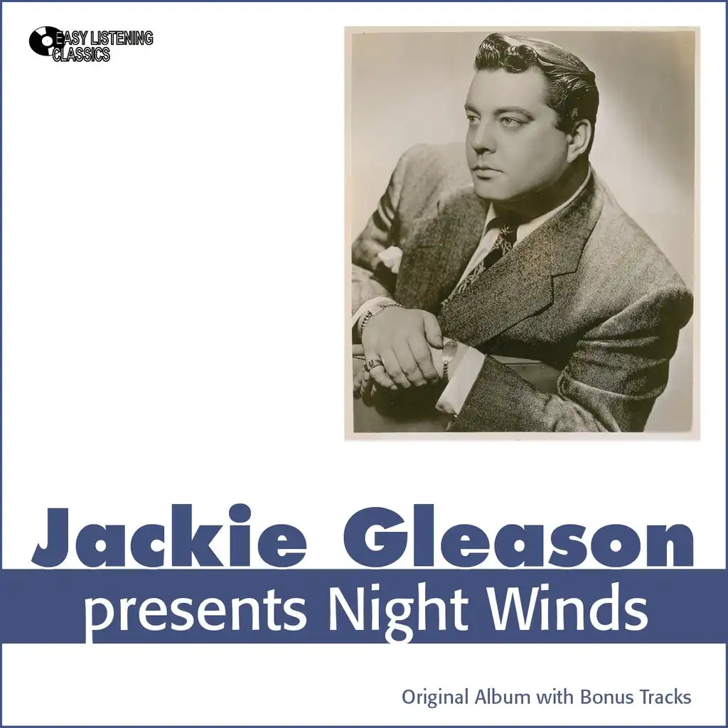 Jackie Gleason Presents Night Winds (Original Album Plus Bonus Tracks)