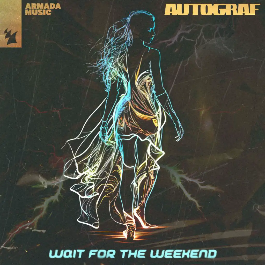 Wait For The Weekend (Extended Mix)